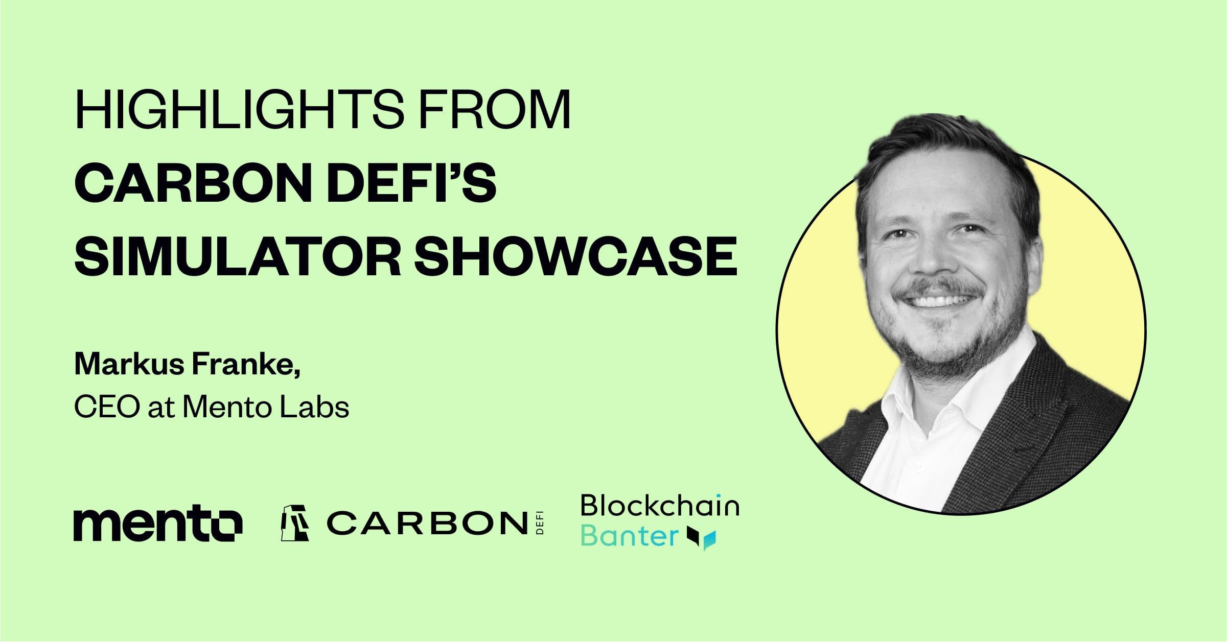 Carbon DeFi Simulator Showcase Mento