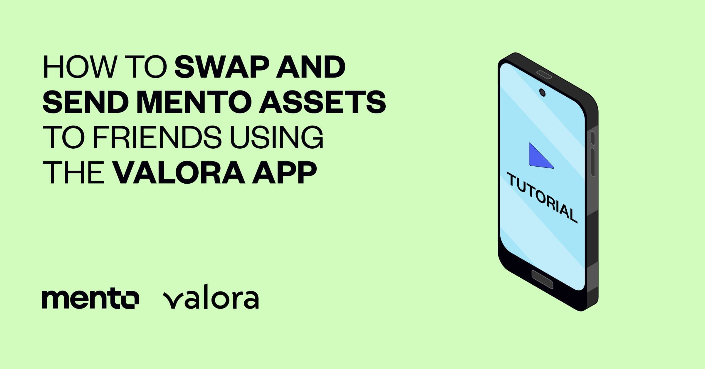 Mento and Valora tutorial